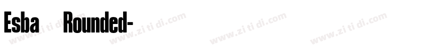 Esba   Rounded字体转换